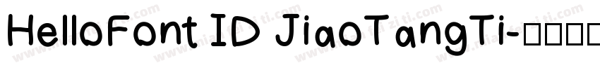 HelloFont ID JiaoTangTi字体转换